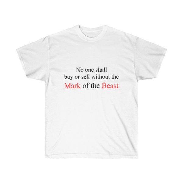 "No One Shall Buy Or Sell Without The Mark Of The Beast" Quote Dark Print Ultra Cotton Tee T-Shirt The Mask Is The Mark Of The Beast - Image 2